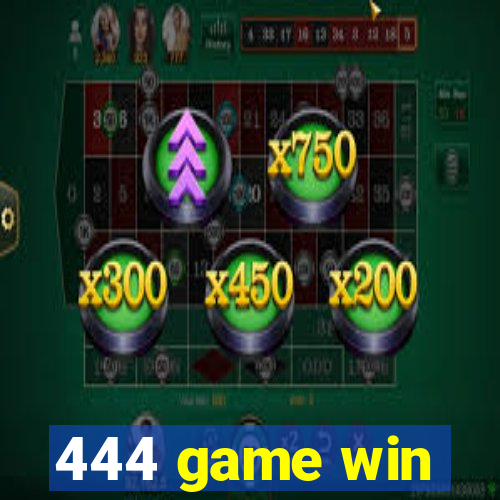 444 game win
